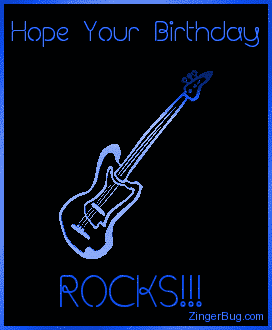 http://www.comments.zingerbugimages.com/glitter_graphics/birthday_rocks_3d_guitar_blue.gif