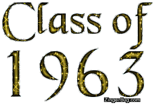 Click to get Class of 1963 comments, GIFs, greetings and glitter graphics.