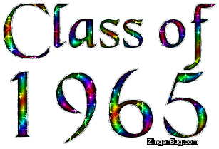 Click to get Class of 1965 comments, GIFs, greetings and glitter graphics.
