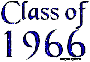 Click to get Class of 1966 comments, GIFs, greetings and glitter graphics.