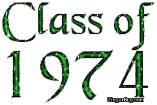 Click to get Class of 1974 comments, GIFs, greetings and glitter graphics.