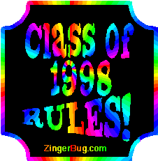Click to get Class of 1998 comments, GIFs, greetings and glitter graphics.
