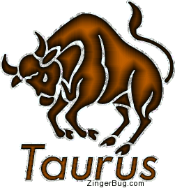 Click to get Taurus Astrology and Zodiac comments, GIFs, greetings and glitter graphics.